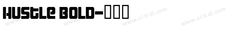Hustle Bold字体转换